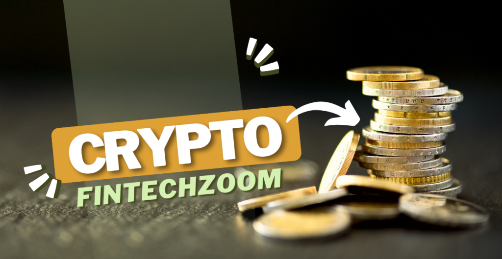 Crypto FintechZoom